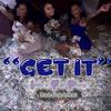 Get It (feat. Info aka Mr. Im From Louisiana & Fat Pimp|Explicit) - ItsaClassik&Info aka Mr. Im From Louisiana&Fat Pimp