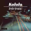 Intrinsic (Original Mix) - Kololo