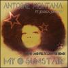 My Sun Star[feat. Jessica Johnson] (Dr No & Felyx Lighter Remix) - Antoine Montana&Jessica Johnson