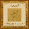 Wasted - Wolves & Sheep&Tyler Durdin&Danah Koch&Shawndell Marks&Jen Farley