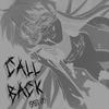 CALL BACK (sped up) (Explicit) - merunes