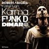 Karma (Funk D & DIMARO Remix) - Robert Abigail&Kate Ryan&DiMaro&Funk D