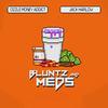 Bluntz N Medz - Cizzle Money Addict&Jack Harlow