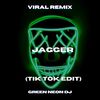 Lo Que Tengo De Buena Lo Tengo De Mala Jagger (Tik Tok Edit) (Remix|Explicit) - Green Neon DJ