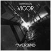 Vigor (Original Mix) - Shipperson