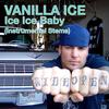 Ice Ice Baby (Bass Stem) - Vanilla Ice