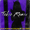 Tokio (Remix|Explicit) - Keyviem&Liiljay&Eltiraletra&I Am El Negro