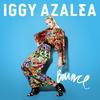 Bounce (DJ Green Lantern's Trap Remix) - Iggy Azalea