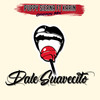 Dale Suavecito (Explicit) - Puppy Sierna&DJ Karin Vip
