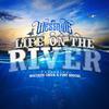 Life On The River(feat. Moccasin Creek & Fort Knocks) (Explicit) - Wess Nyle&Fort Knocks&Moccasin Creek