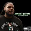 Nothing Special (Explicit) - DeadEyeshogun