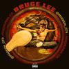 Bruce Lee (Explicit) - @MarkEm_OTR&Roadrunna Joe