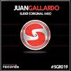 Slider (Original Mix) - Juan Gallardo