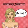 Don't Talk - Fitch N Stilo