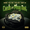 Cash the Plug Out (Explicit) - Telly Mac&Chewy Loc&Berner&O.B.B. Half