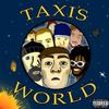 Taxi's World(feat. Skipp Whitman) (Explicit) - Taxi Cab&Skipp Whitman
