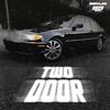 Two Door - Rylan Rodriguez