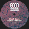 Minor Tribe (Original Mix) - Black Sonix