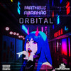 Orbital (Explicit) - Matheus Abrahão