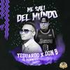 Me Sali Del Mundo (Yeduardo El Renaci2 Remix) - Victor El Don B&Yeduardo El Renaci2