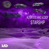 Starship - Alter Ego & Scoop&Michael Bowles