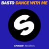 Dance With Me (Instrumental Radio Edit) - Basto
