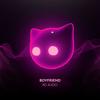 Boyfriend - 8D Audio (Explicit) - MR CAT&Dove Cameron&Brittany Amaradio&Evan Blair&Skyler Stonestreet