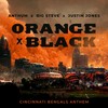 Orange X Black (Cincinnati Bengals Anthem) - Anthum