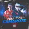 Vem pro Camarote (Explicit) - MC Wiu&DJ Dalmata