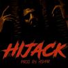 Hijack - Saad Khan&Ashar