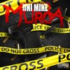 Murda (Explicit) - Dni Mike