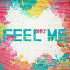 Feel Me (Edit Mix) - MAB²