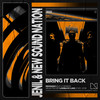 Bring It Back - Jenil&New Sound Nation&Mixmash Bold