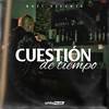Cuestión De Tiempo - Rafi Vicente
