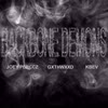 Backbone demons (feat. K. Bev & Joey Perccz) (Explicit) - Gxthwxxd&Joey Perccz&Unknown Singer