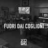 Fuori dai coglioni (Explicit) - YDFWÑ