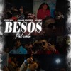 Besos Pal Cielo (Explicit) - Z Jocker&El BAI&Fabian Riveros