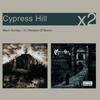 Killa Hill Niggas - Cypress Hill