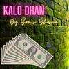 Kalo Dhan Nepali Song - Samir Sharma