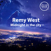 Midnight In The City (Original Mix) - Remywest