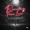 Running From Love (Explicit) - XaeXani&Johnny Ali