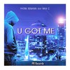 U Got Me (Rare Candy Mix) - Patrik Remann&Max C&Rare Candy