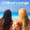 Dubai Sunset At Jumeirah Beach (Lounge Chillout del Mar Mix) - Middle Eastern Chillers