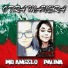 Otra Manera(feat. Julz) - Mr.Angelo&Pauna&Julz