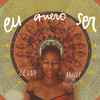 Eu Quero Ser - Lenna Bahule&Marcelo Pretto