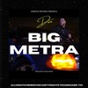 Big Metra (feat. Kam Yadier) (Explicit) - Dere&Kam Yadier