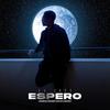 Espero (Explicit) - La Zone