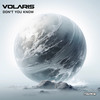 Don't You Know - Volaris&Nathan Cozzetto