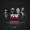 Your Love (Herbert Skillz Club Remix) - Honorebel&Charly Black&Pitbull&Bebe Cool