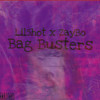 Bag Bustas (Explicit) - Lil5hot&Zaybo